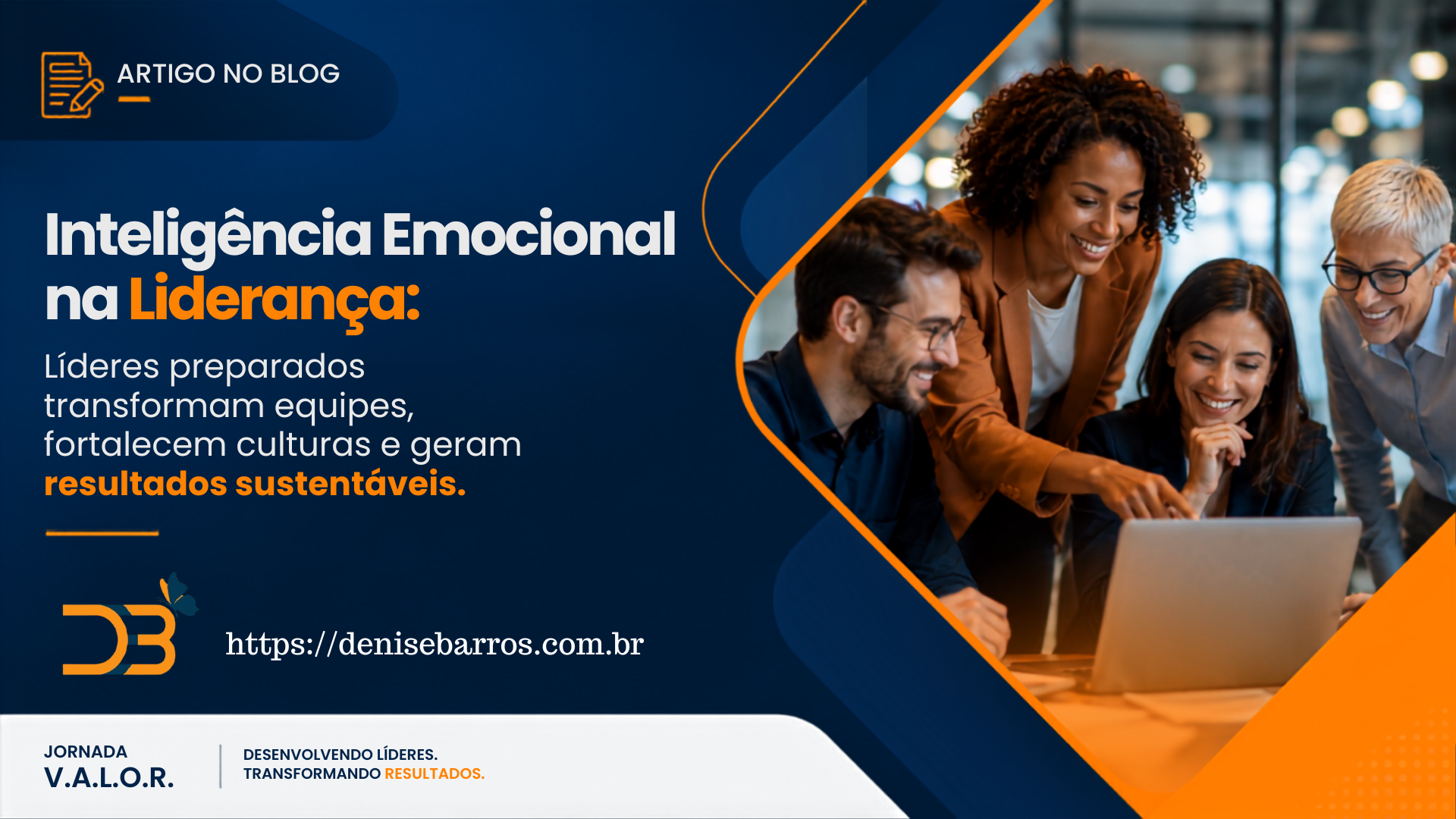 Como líderes preparados transformam equipes, fortalecem culturas e geram resultados sustentáveis